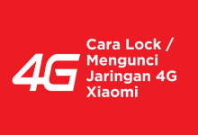 Cara Lock Mengunci Jaringan 4G Xiaomi