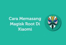 Cara Memasang Magisk Root Di Xiaomi